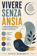Vivere Senza Ansia