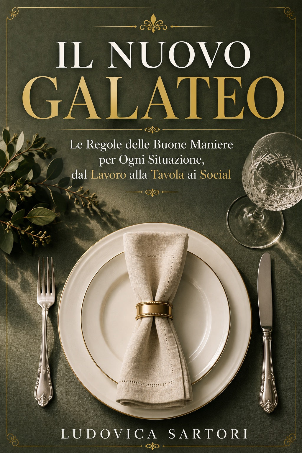 Il Galateo che Serve Davvero