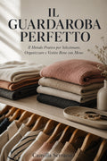 Il Guardaroba Perfetto