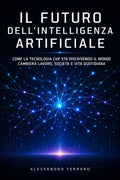 Il Futuro dell'Intelligenza Artificiale