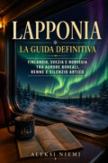 LAPPONIA – La Guida Definitiva