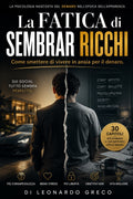 La Fatica di Sembrar Ricchi